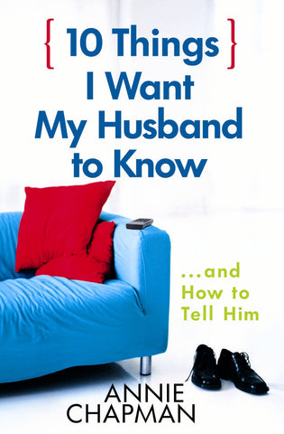 10 Things I Want My Husband To Know
