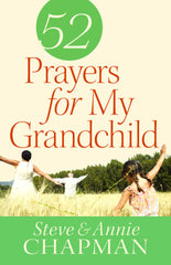 52 Prayers For My Grandchild