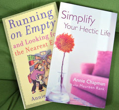 Running on Empty & Simplify Your Hectic Life