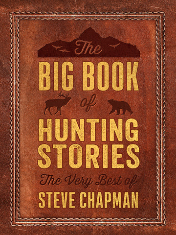 The Big Book of Hunting Stories